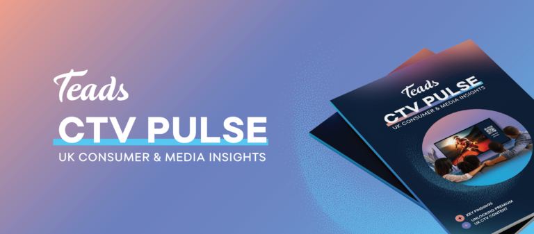 CTV Pulse: UK Consumer & Media Insights